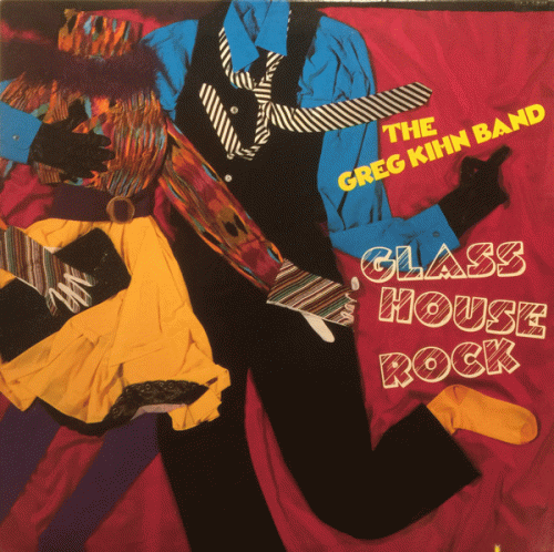 Greg Kihn Band : Glass House Rock
